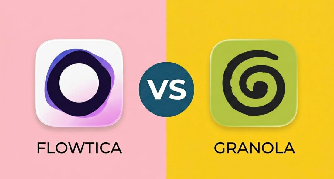 Flowtica Scribe vs Granola AI meeting tool comparison