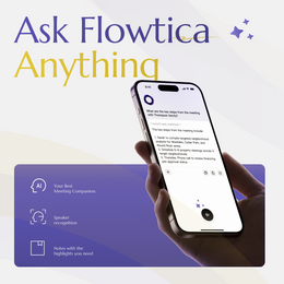 Ask Flowtica feature turning notes into action items